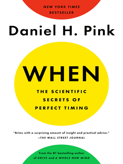 Title details for When by Daniel H. Pink - Available